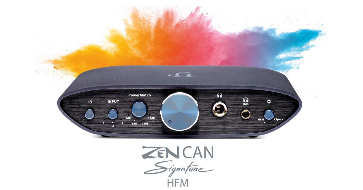 ZEN CAN Signature HFM | iFi audio 日本語ブランドサイト
