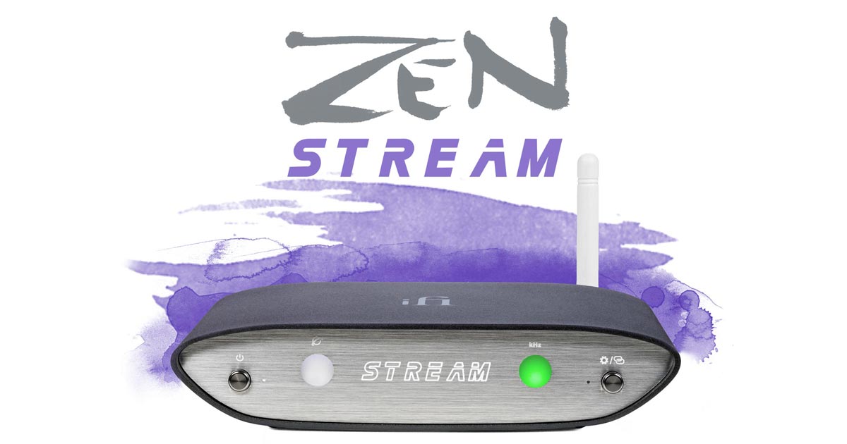 ZEN Stream | iFi audio 日本語ブランドサイト